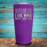 Rose are Red.. I Like Vodka More Than You