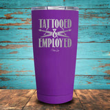 Tattooed and Employed Coated Drinkware