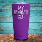 My Hangover Cup