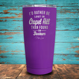 Rather Be Lost In Chapel Hill Coated Drinkware