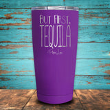 But First, Tequila Coated Drinkware