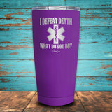 I Defeat Death Coated Drinkware