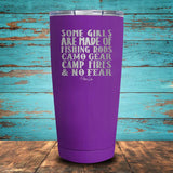 Some Girls are Made of Fishing Rods Coated Drinkware
