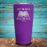 Skip The Movie Read The Book Coated Drinkware