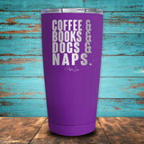 Coffee & Books & Dogs & Naps Coated Drinkware