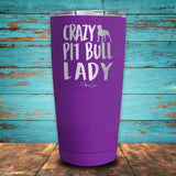 Crazy Pit Bull Lady Coated Drinkware