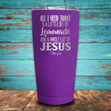 Jesus And Lemonade Coated Drinkware