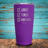 Joker Toker Midnight Smoker Coated Drinkware