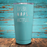 Baseball Naps Netflix Coated Drinkware