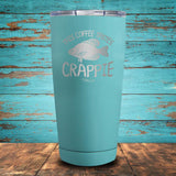 This Coffee Tastes Crappie Coated Drinkware
