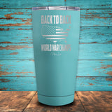 Back To Back World War Champs Coated Drinkware