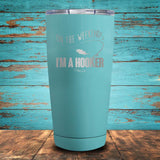 On The Weekend I'm a Hooker Coated Drinkware