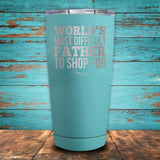 World's Most Difficult Father to Shop For Coated Drinkware