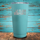 I Flash People Coated Drinkware