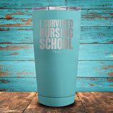 I Survived Nursing School Coated Drinkware