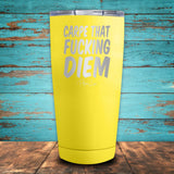 Carpe That Fucking Diem Coated Drinkware