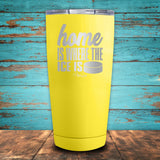 Home Is Where The Ice Is Coated Drinkware