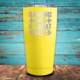 Saving Lives & Squat Is Life Coated Drinkware