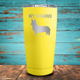 Hey Corgeous Coated Drinkware