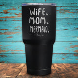 Wife Mom Mermaid Coated Drinkware