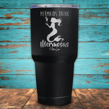 Mermaids Drink Mermosas Coated Drinkware