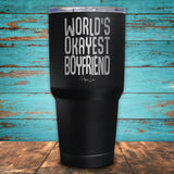 World's Okayest Boyfriend Drinkware
