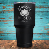 Namastay In Bed Coated Drinkware