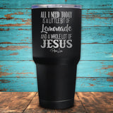 Jesus And Lemonade Coated Drinkware