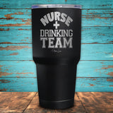 Nurse Drinking Team Coated Drinkware