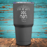 Stay At Home Dog Mom Coated Drinkware