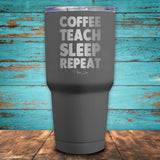 Coffee Teach Sleep Repeat Coated Drinkware