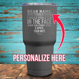 Dear Husband (CUSTOM) Coated Drinkware