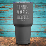 Tennis Naps Netlfix Coated Drinkware