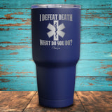 I Defeat Death Coated Drinkware