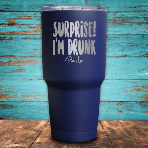 Surprise! I'm Drunk Coated Drinkware
