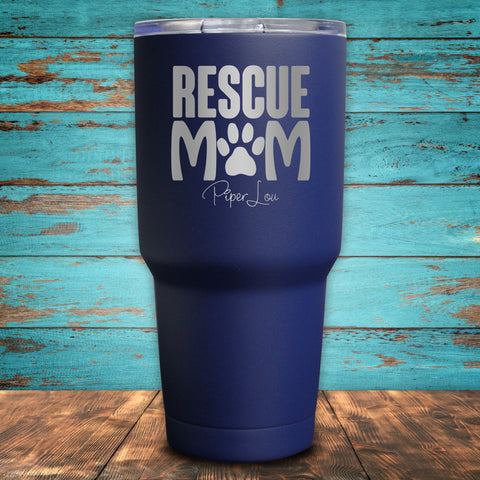 Rescue Mom Coated Drinkware