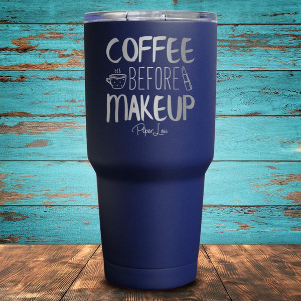 Coffee Before Makeup Coated Drinkware