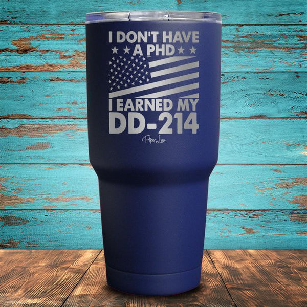 I Earned My DD-214 Coated Drinkware