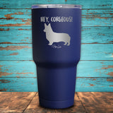 Hey Corgeous Coated Drinkware