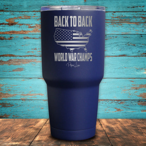 Back To Back World War Champs Coated Drinkware