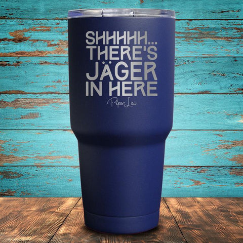 Shhhhh... There's Jäger In Here Coated Drinkware