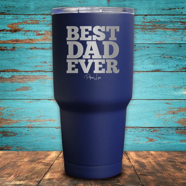 Best Dad Ever Coated Drinkware