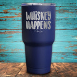 Whiskey Happens