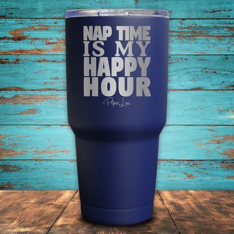 Nap Time is my Happy Hour Coated Drinkware