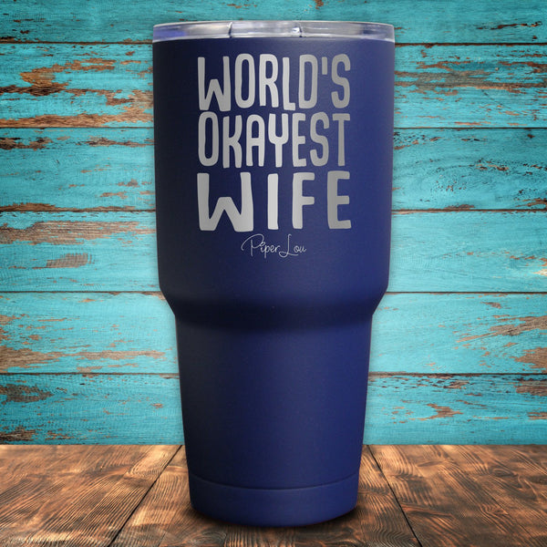 World's Okayest Wife Coated Drinkware
