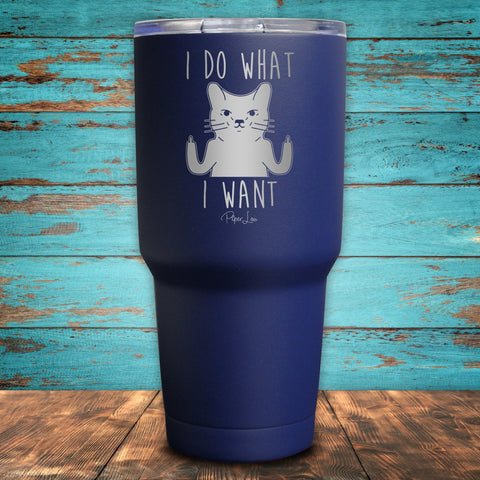 I Do What I Want Cat Coated Drinkware