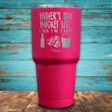 Father's Day Bucket List Coated Drinkware