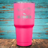 On The Weekend I'm a Hooker Coated Drinkware