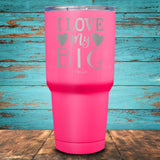 I Love My Big Coated Drinkware