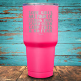 Some Girls are Made of Fishing Rods Coated Drinkware